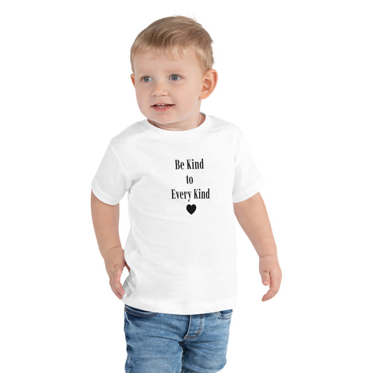 Be Kind to Every Kind - Toddler Tee